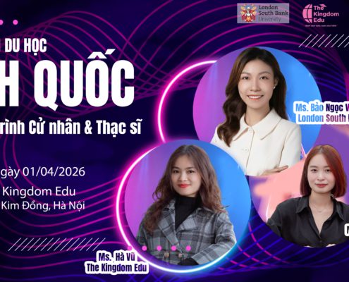 Chia sẻ tổng quan về du học Anh Quốc bậc Cử nhân & Thạc sĩ